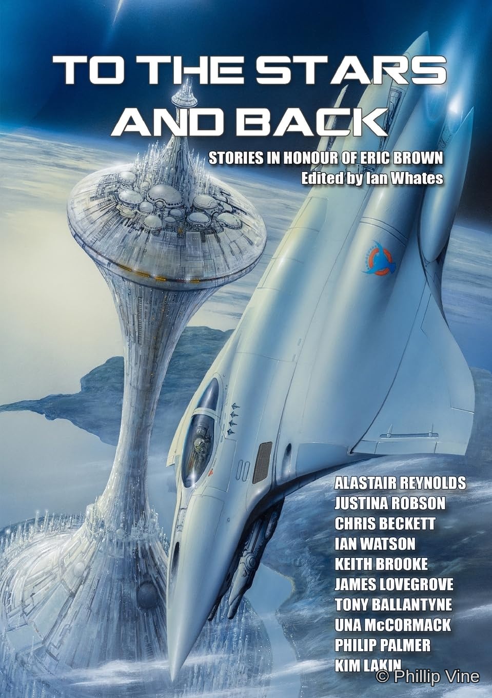 Front cover of To the Stars and Back by Edited by Ian Whates